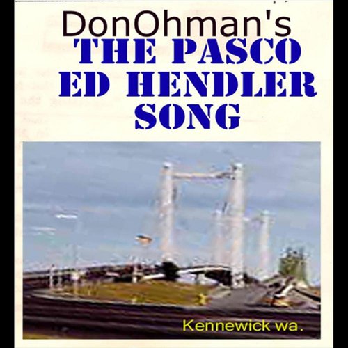 Pasco Ed Hendler Song