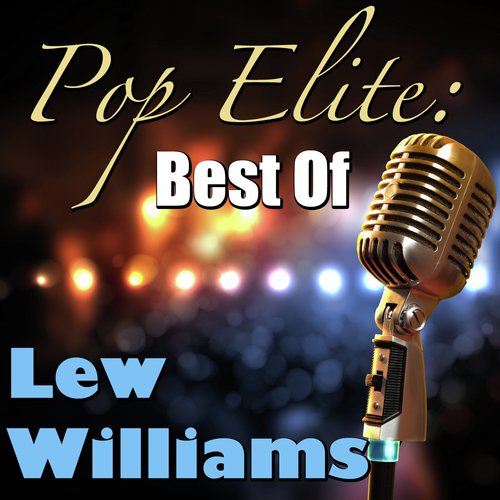 Pop Elite: Best Of Lew Williams