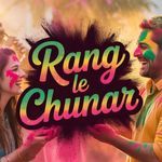 Rang Le Chunar