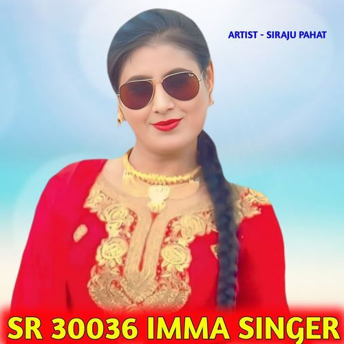 SR 30036 IMMA SINGER