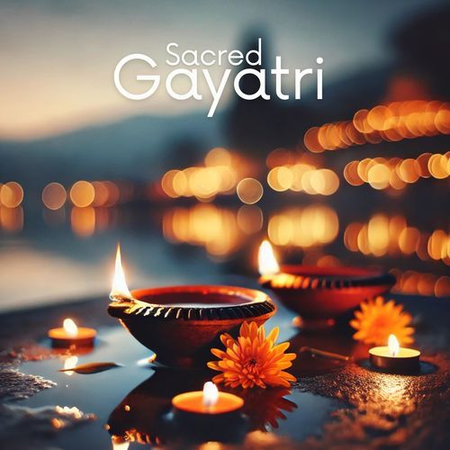 Sacred Gayatri: Diwali Mantra Meditation_poster_image