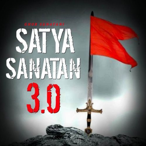 Satya Sanatan 3.0