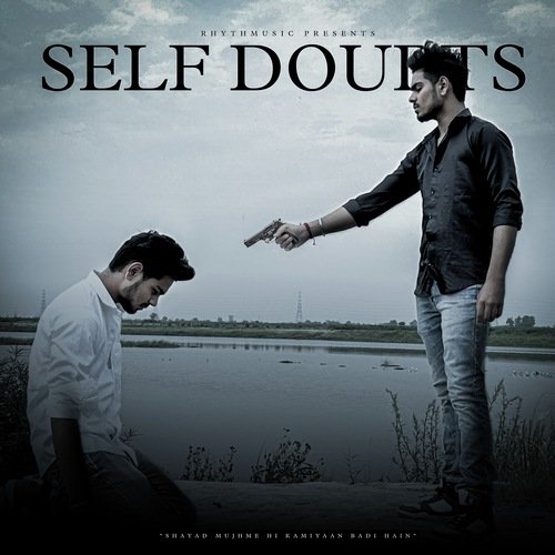 Self Doubts