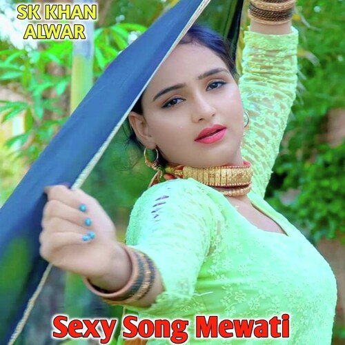 Sexy Song Mewati