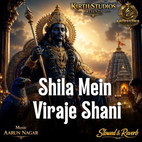 Shila Mein Viraje Shani Slowed & Reverb