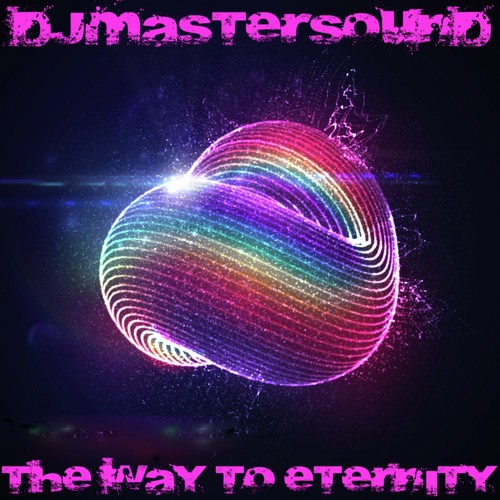 Eternity, Pt. 5 (Djmastersound Remix)