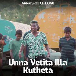 Unna Vetita Illa Kutheta