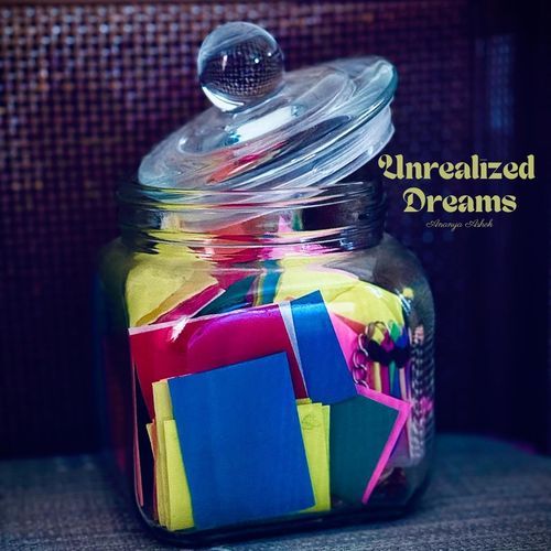 Unrealized Dreams