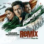 Vande Mataram - The Fighter Anthem Remix