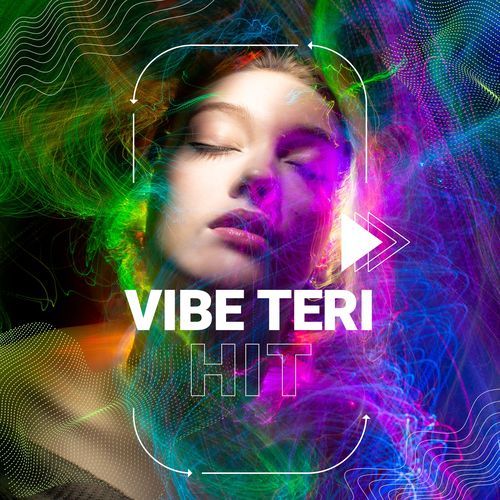 Vibe Teri Hit