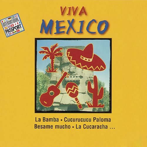 Viva Mexico