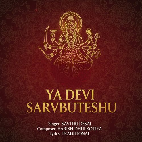 Ya Devi Sarvabhuteshu