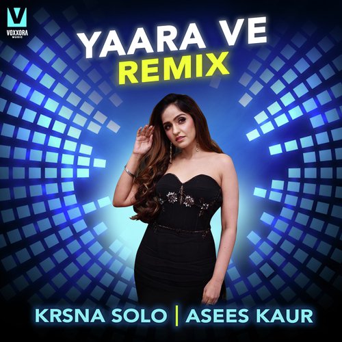 Yaara Ve (Remix)