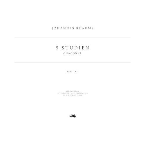 5 Studien, Anh. 1a/1: 5. Chaconne (Arr. for Piano after Bach's Violin Partita No. 2 in D Minor, BWV 1004)