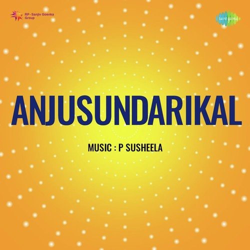 Anjusundarikal