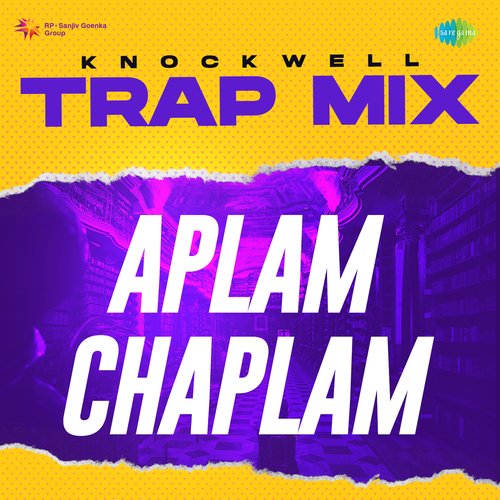 Aplam Chaplam - Trap Mix