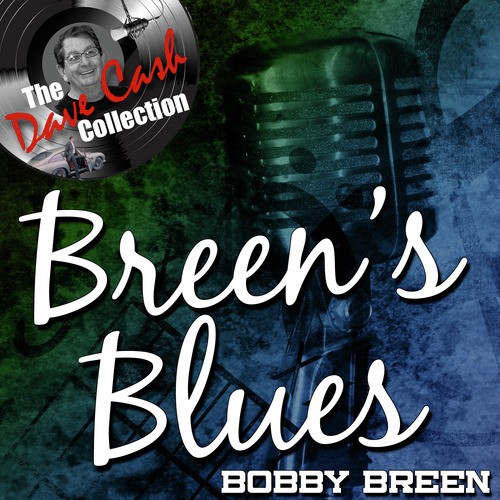 Breen's Blues - [The Dave Cash Collection]