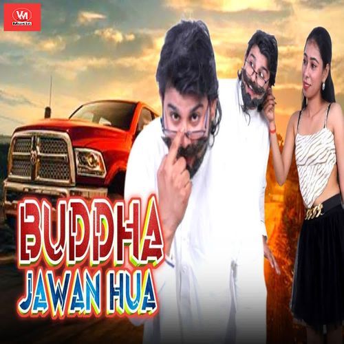 Buddha Jawan Hua