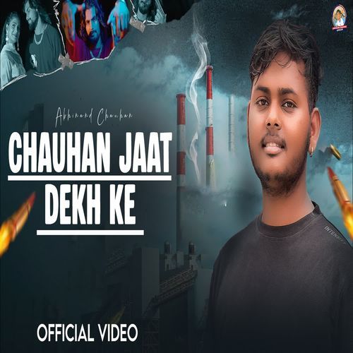 Chauhan Jaat Dekh Ke