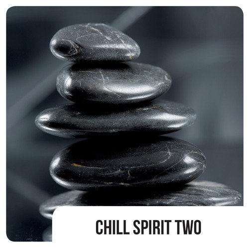 Chill Spirit Two