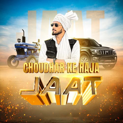 Choudhar Ke Raja Jaat