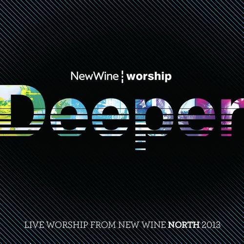 Deeper - Live Worship from Newark 2013
