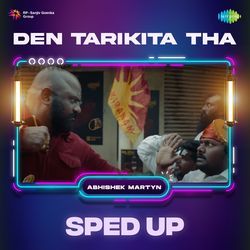 Den Tarikita Tha - Sped Up-GgM0QExddmA