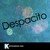 Despacito (In the Style of Luis Fonsi feat. Daddy Yankee) [Karaoke Version]