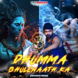 Dhumma Bholenaath Ka-HgNSRyNfTVE