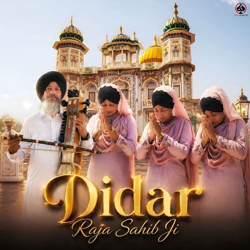 Didar Raja Sahib Ji
