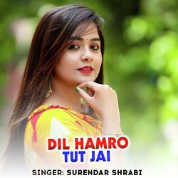 Dil Hamro Tut Jai-Nh8KRRZ7RHw