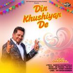 Din Khushiyan De