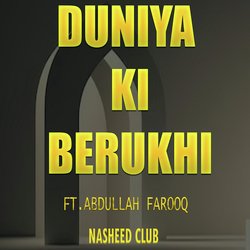 Duniya Ki Berukhi-NxwqdQJVZFk