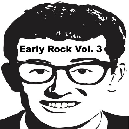 Early Rock, Vol. 3