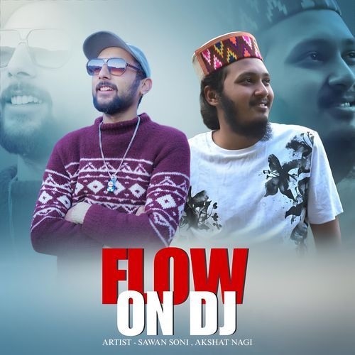 Flow On Dj