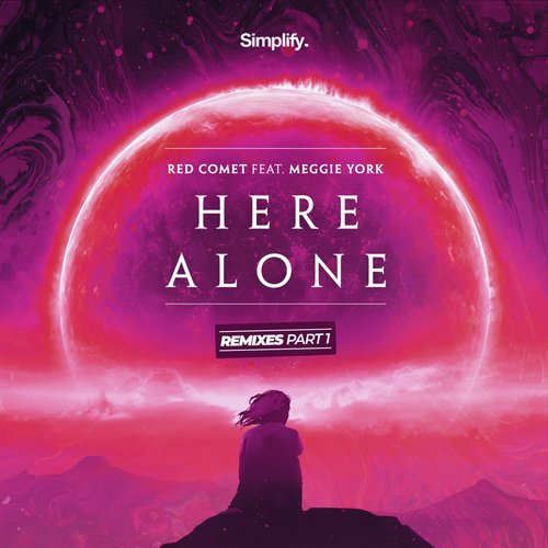 Here Alone (The Remixes, Pt. 1)_poster_image