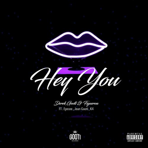 Hey You (feat. Eyecee, Jean Gooti & K4)_poster_image