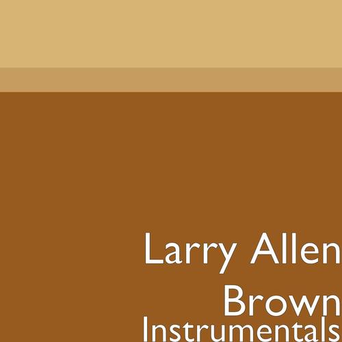 Larry Allen Brown