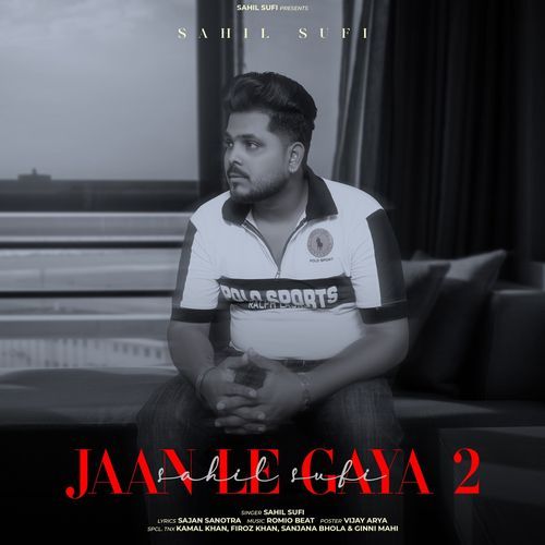 Jaan Le Gaya 2