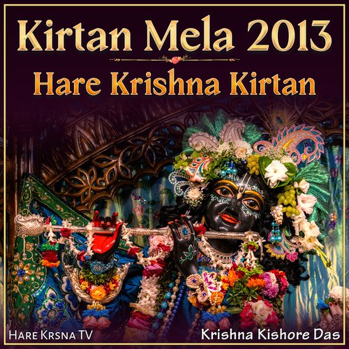 Kirtan Mela 2013 Hare Krishna Kirtan (Live)