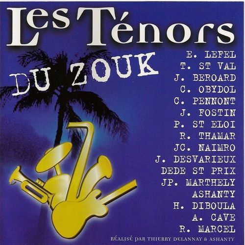 Les Tenors Du Zouk