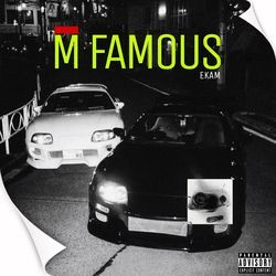 M Famous-PAsIeARTe3E