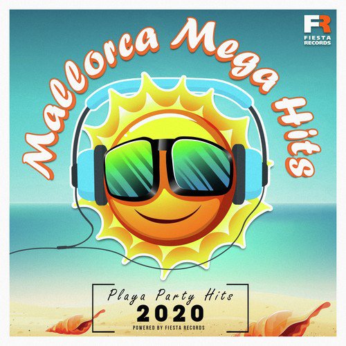 Mallorca Mega Hits (Playa Party Hits 2020)