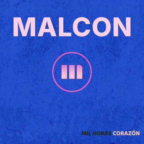 Mil Horas - Corazon