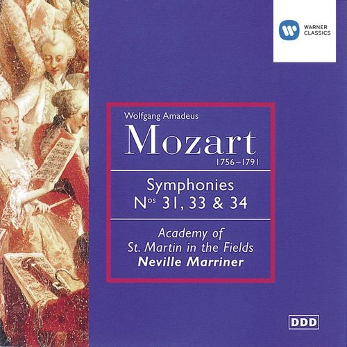 Mozart: Symphonies Nos. 31, 33 & 34