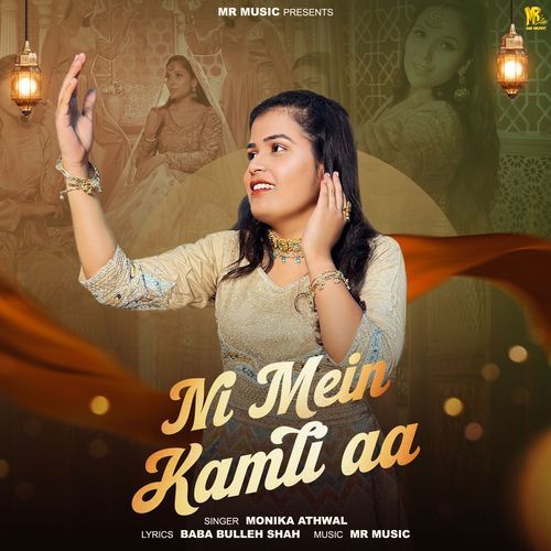 Ni Mein Kamli Aa
