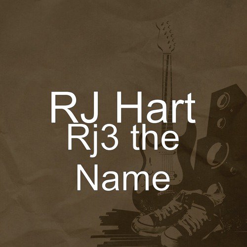 Rj3 the Name