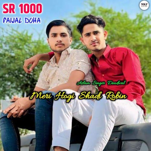 SR 1000 ( Meri Hogi Shadi Robin )