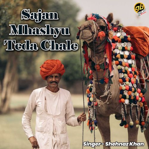 Sajan Mhashyu Teda Chale