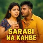 Sarabi Na Kahbe